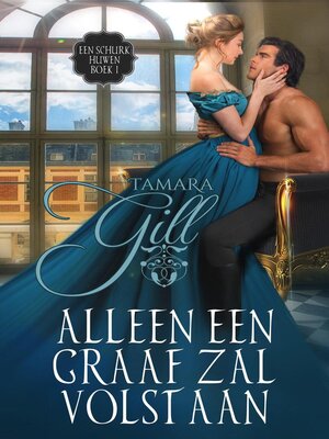 cover image of Alleen een Graaf Zal Volstaan